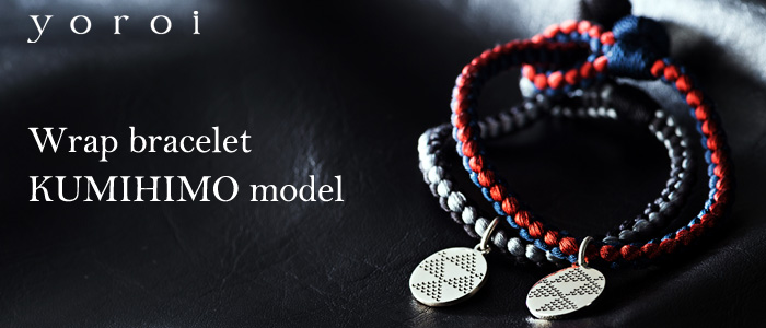 【yoroi】Wrap bracelet KUMIHIMO model