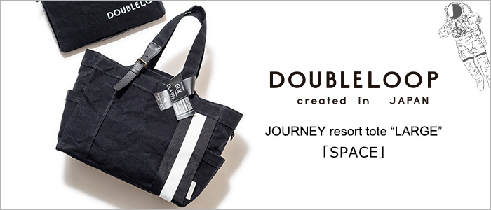 DOUBLELOOP】JOURNEY resort tote “LARGE”「SPACE」／帆布トートバッグ