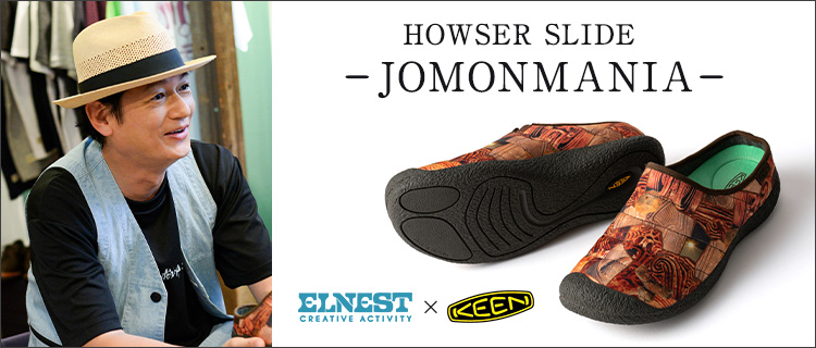 ELNEST×KEEN】HOWSER SLIDE JOMONMANIA | 藤巻百貨店