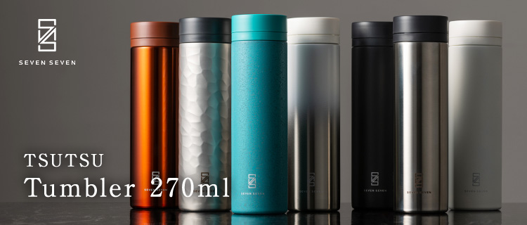 SEVEN SEVEN】TSUTSU Tumbler | 藤巻百貨店