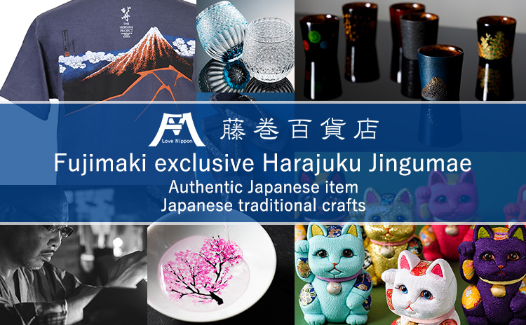 FUJIMAKI EXCLUSIVE Harajuku Jingumae